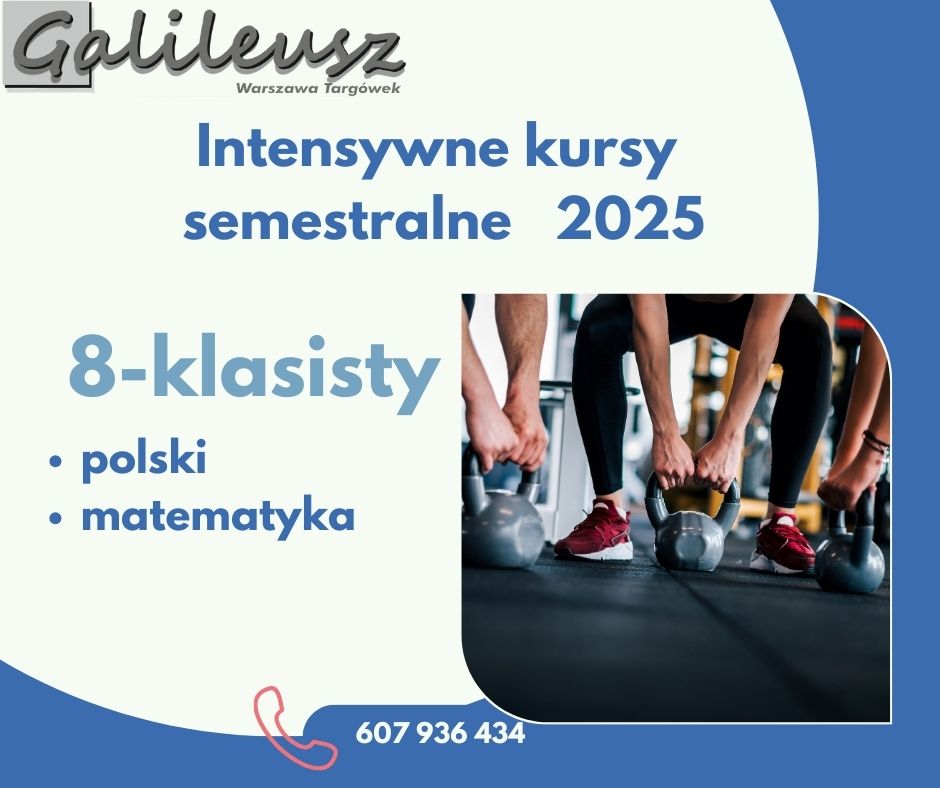 Intensywne kursy semestralne dla ósmoklasistów!